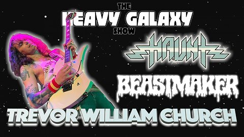 HAUNT/BEASTMAKER guitarist/vocalist TREVOR WILLIAM CHURCH