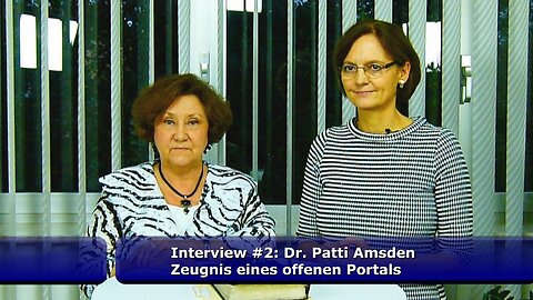 Dr. Patti Amsden - Zeugnis eines „Offenen Portals“ (Okt. 2017)