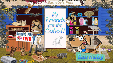 Barnaby's Pets Part 2 - Even More Cute Pets!