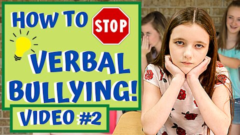 How to Stop Bullying - VERBAL #2