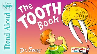 The Tooth Book by Dr. Seuss - Books for Kids Read Aloud!