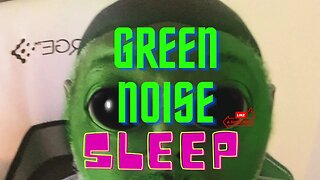 How To Use GREEN NOISE For SLEEP #greennoise #howto #sleepstream