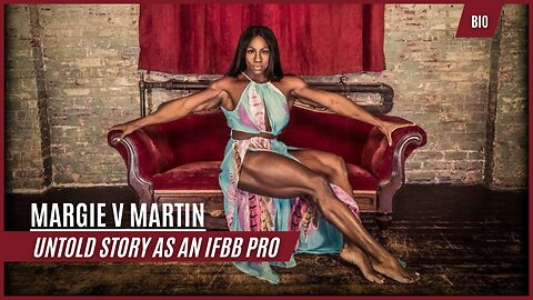Behind the Muscles: Margie V Martin's Untold Story as an IFBB Pro Bodybuilder