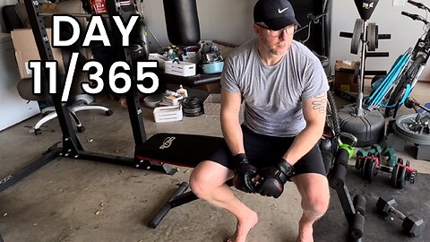 My journey to workout for 365 days in a row | Day 11/365