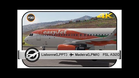 [Prepar3D v5.2 HF1] Lisbonne (LPPT) - Madère (LPMA) | FSL A320