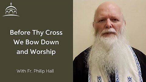 Holy Cross, by Fr. Philip Hall
