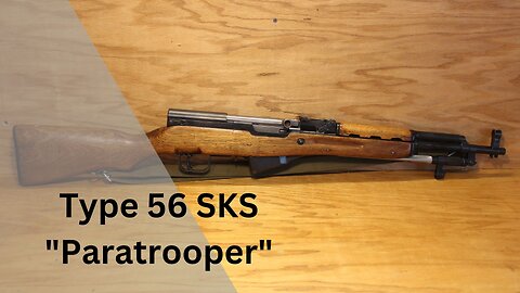 An SKS for the West; the Chinese Paratrooper SKS