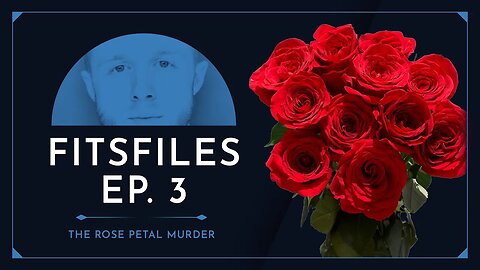 The Rose Petal Murder Episode Three: The Producer - FITSFiles