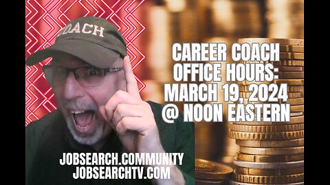 Career Coach Office Hours: March 19 2024