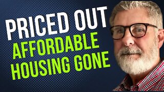 Americans Priced Out Of The 2022 Housing Market | Real Estate Market