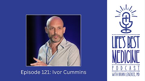 Episode 121 - Ivor Cummins