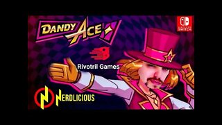 🎮 GAMEPLAY! DANDY ACE continua fenomenal no Nintendo Switch! Confira nossa Gameplay!