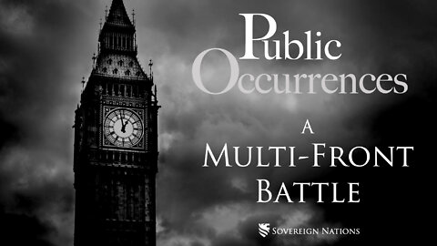 A Multi-Front Battle | Public Occurrences, Ep. 27
