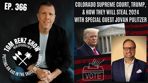 Colorado Supreme Court, Trump & How They WIll Steal 2024 with Jovan Pulitzer