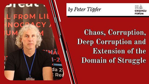Chaos, Corruption, Deep Corruption and Extension of the Domain of Struggle, by Peter Töpfer