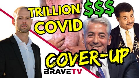 Brave TV - Nov 7, 2023 - The Trillion Dollar Covid and Vaccine Genocidal Cover-Up - Billionaires Playing Eugenics for Profit