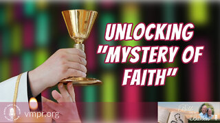 04 Mar 22, Bible with the Barbers: Unlocking "Mystery of Faith"