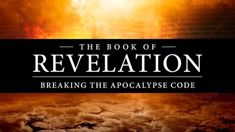 How The World Will End | The Book of Revelation Explained (PART 1)