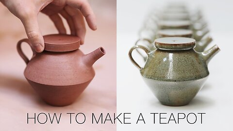 How to Make a tea pot