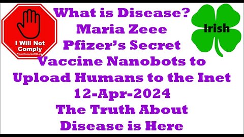 BREAKING! Pfizer’s Secret Vaccine Nanobots to Upload Humans to the Internet ++ 15-Apr-2024