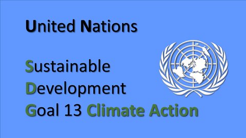 UN Sustainable Development Goal #13 for Climate Action