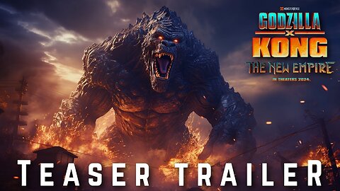 Godzilla x Kong : The New Empire | Official Trailer