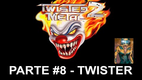 [PS1] - Twisted Metal 2 - Modo Tournament - [Parte 8 - Twister] - 1440p