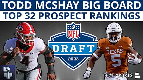 Todd McShay’s 2023 NFL Draft Big Board