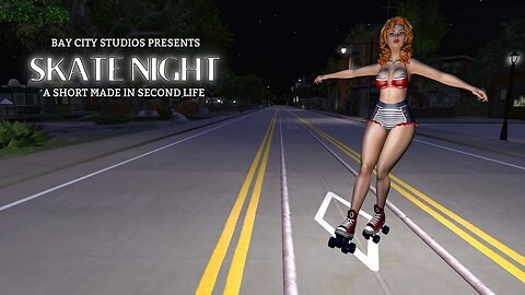 Second Life 2023: Skating at Night in Bay City