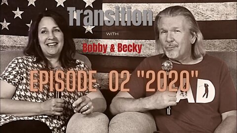 Episode 02 "2020" (6.30.22)