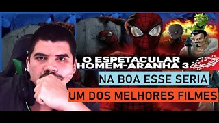 REACT FIZEMOS O ESPETACULAR HOMEM-ARANHA 3 FILME COMPLETO, COMO DEVERIA SER - MELHOR DO MUNDO