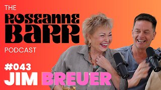 Jim Breuer!!!!! | The Roseanne Barr Podcast #43