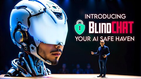 Introducing BlindChat: The AI Chatbot That Hides ALL Your Secrets!