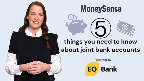 Five things you need to know about joint bank accounts