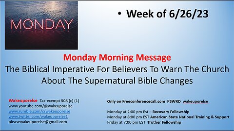 The Biblical Imperative For Believers To Warn The Church About The Supernatural Bible Changes