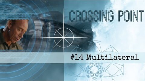 Dr. Steven Greer on the Crossing Point (#14 Multilateral)