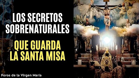 Increíbles Hechos Sobrenaturales que pasan en las Misas [los Secretos Guardados a nuestros Ojos]