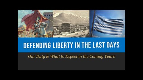 Defending Liberty in the Last Days March 2022 Event