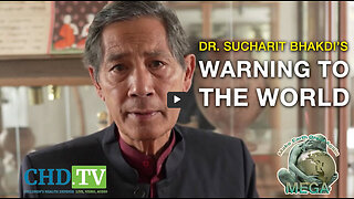 Dr. Sucharit Bhakdi Warning to the World - May 11, 2023
