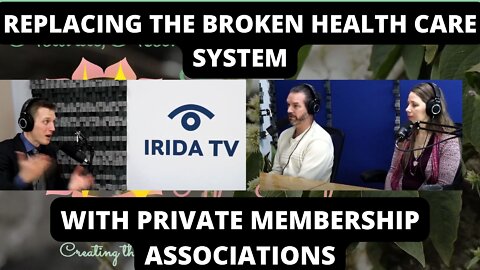 Replacing The Broken Health Care System With Private Membership Associations