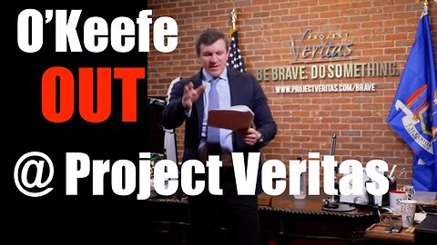 James O'Keefe OUT at Project Veritas -- Watch his Tearful + Emotional Goodbye