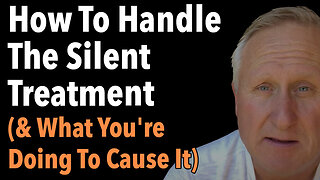 How To Handle The Silent Treatment (And What You're Doing To Cause It)