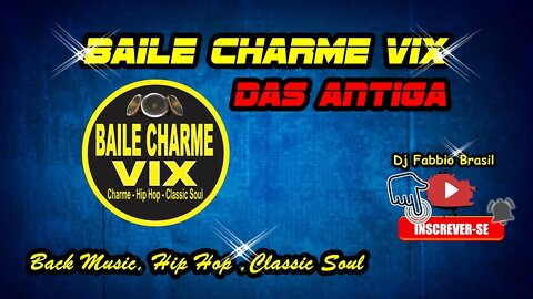 Baile Charme Vix - Das Antiga