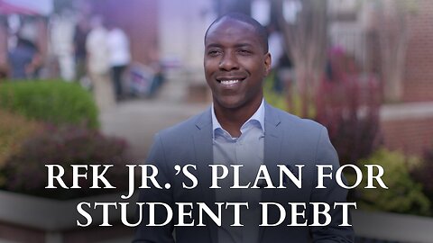 RFK Jr.’s Plan For Student Debt