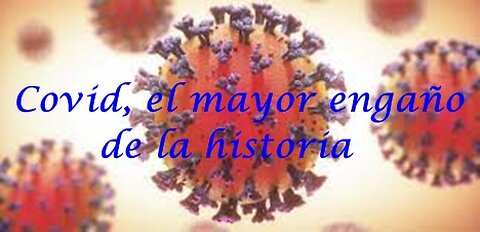 EL GRANO DEL SISTEMA 590: EL MAYOR ENGAÑO DE LA HISTORIA