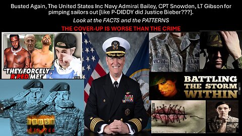 Busted AGAIN! The USA Inc Navy for pimping sailors out like like PDIDDY DID JUSTICE B- SEE PATTERNS?