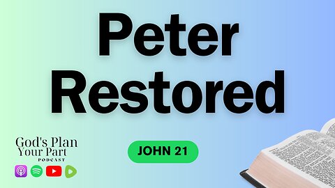 John 21 | The Miraculous Catch and Peter's Redemption: Faith's Tapestry and Second Chances