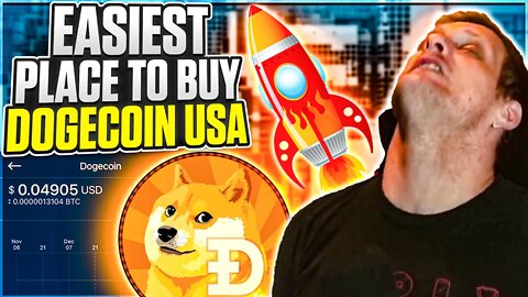 Easiest Way To Buy DOGECOIN! USA