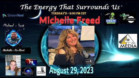 The Energy That Surrounds Us: Episode thirty-four with Michelle Freed