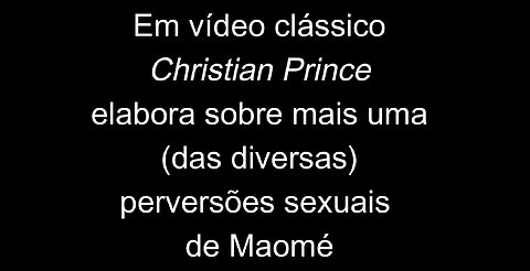 Profeta Maomé fez sexo com animais, mulheres mortas e até mesmo com uma tia